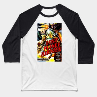 Lost Planet Airmen (1951) Baseball T-Shirt